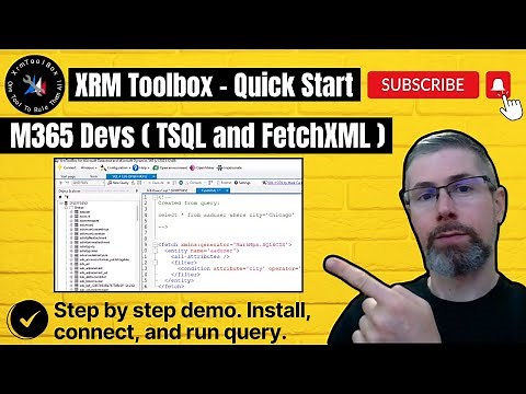 XRM Toolbox - Quick Start for M365 Devs (TSQL and FetchXML)