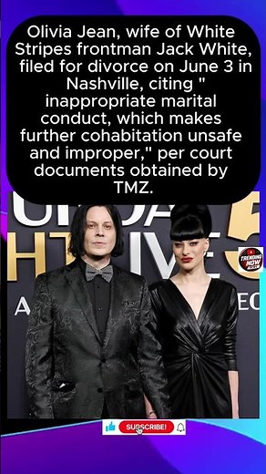Jack White's Wife Olivia Jean Files for Divorce Over "Inappropriate Marital Conduct"