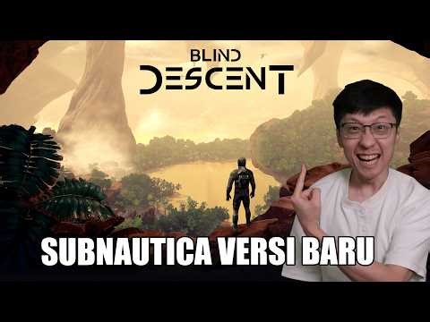 Subnautica Versi BARU! Terdampar di Planet MARS! - Blind Descent Indonesia
