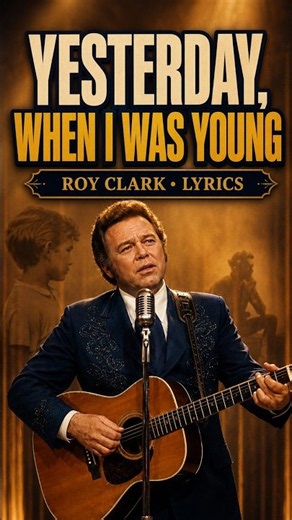 Roy Clark – Yesterday, When I Was Young | Timeless Classic Cover with Lyrics #Shorts
