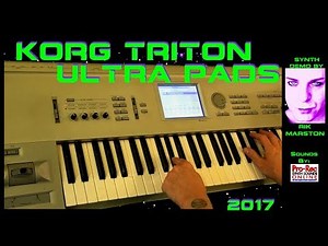 KORG TRITON "Ultra Pads" Ambient Synthesizer Music Demo Rik Marston PRO-REC
