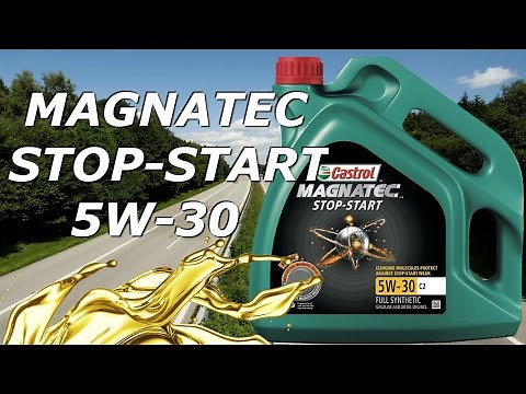Oil Motor Castrol Magnatec [STOP-START] 5w30 C2 - Review