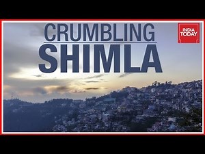 Crumbling Shimla | The Long Story