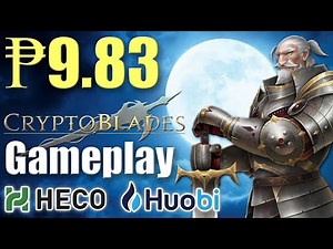 ₱9.83 HAMPAS PROFIT! CryptoBlades Play to Earn Gameplay #128 CryptoBlades Heco, XP & SKILL Rewards