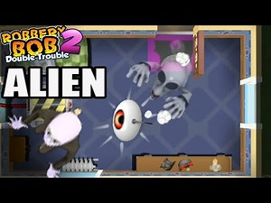 Robbery Bob 2 - UFO & Alien Gameplay All Levels #15