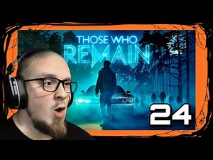 THOSE WHO REMAIN Gameplay | 31 Days of Horror Games