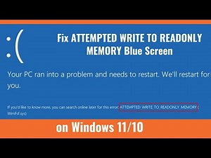 ATTEMPTED WRITE TO READONLY MEMORY Blue Screen on Windows 11 or 10