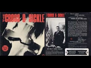 The Cross and Sickle - Dr Billy James Hargis