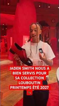 JADEN SMITH NOUS A BIEN SERVIS POUR SA COLLECTION LOUBOUTIN PRINTEMPS ÉTÉ 2027 👞 #jadensmith