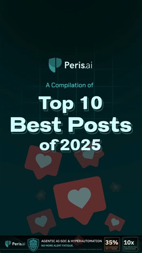 Perisai - Cybersecurity on Instagram: "A look back at the posts that sparked the most conversations in 2025. Here’s a compilation of the Top 10 Peris.ai posts of the year, covering cybersecurity insights, real-world use cases, and the topics that mattered most. Which one was your favorite? 👇 #PerisAI #2025Recap #Cybersecurity #YouBuild #WeGuard"