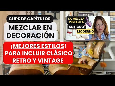 Los Estilos Decorativos que harán brillar tus muebles y accesorios Antiguos, Retro y Vintage