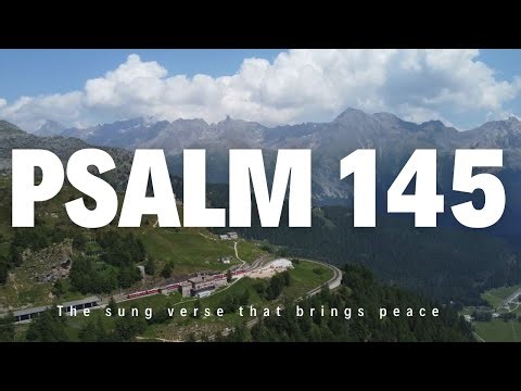 Psalm 145 Sung — Peaceful Piano Worship & Soft Cho