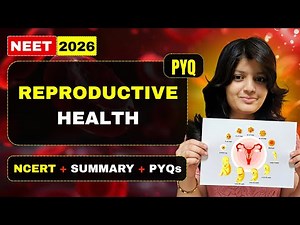 REPRODUCTIVE HEALTH CLASS 12 ONE SHOT 🔥 | NEET 2026 Complete Chapter Revision 📚 | NEET 2026 💯 ✅