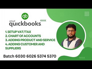 Quickbooks: Adding VAT, COA, Product & Service, Customer and Supplier