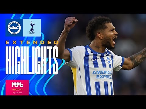 EXTENDED HIGHLIGHTS | Brighton v Tottenham | Premier League