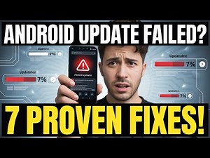 Android Update Failed to Install? 7 Proven Fixes That Work