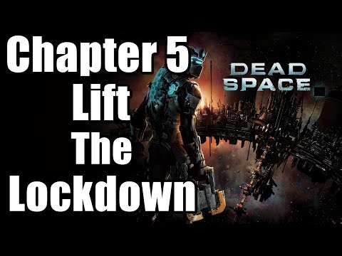 Chapter 5 : Lethal Devotion - Lift The Lockdown | Dead Space Remake PS5