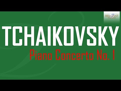 Tchaikovsky: Piano Concerto No. 1