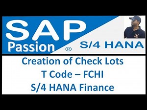 Creation of Check Lots | T Code – FCHI | S/4 HANA Finance | SAP S4 HANA Finance