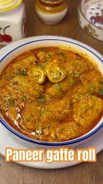 Paneer Gatte Roll Sabji Recipe | High Protein Besan Gatte Paneer Curry | Paneer Gatte Ki Sabji