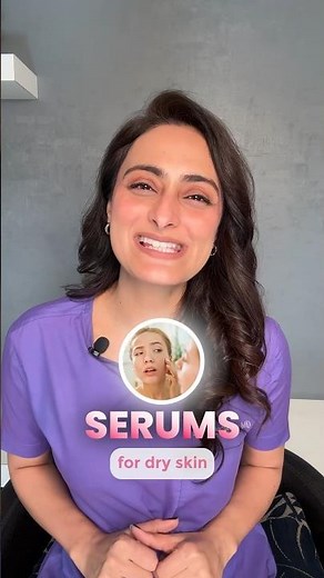 Serums for dry skin | dermatologist recommends