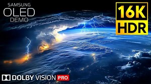 【16K HDR】世界上最精彩的16K之旅——杜比视界HDR（16K视频超高清）120 fps–|极致画质|杜比视界|电视屏幕测试|手机屏幕测试 |