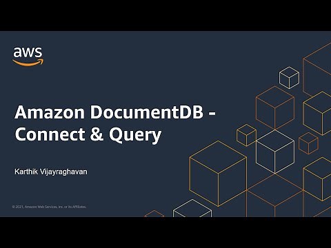 Amazon DocumentDB (3 of 3) - Connect & Query