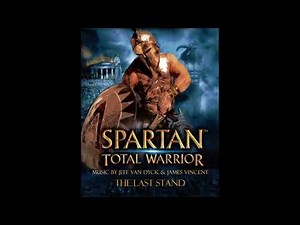 Spartan Total Warrior OST - The Last Stand