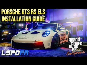 GTAV LSPDFR | 2023 Porsche GT3 RS ELS Showcase & Installation Guide
