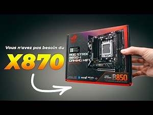 Meilleure carte mère AM5 ITX à petit prix pour Ryzen 9000 ! ASUS ROG RTX B850-i Strix