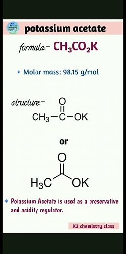potassium acetate formula (CH₃CO₂K)/potassium acetate structure/potassium acetate molar mass.