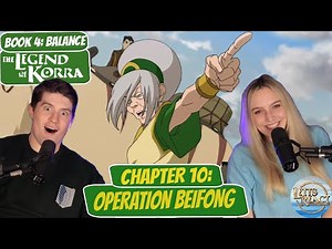 OPERATION BEIFONG! | Legend of Korra Book 4 Reaction | Chapter 10, "Operation Beifong"