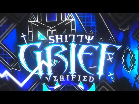 Shitty grief 100% // EXTREME DEMON // GEOMETRY DASH