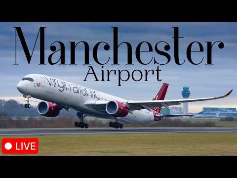🔴 LIVE Manchester Airport Plane Spotting 🛫