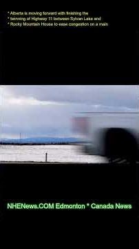 Alberta is moving forward with finishing the twinning of Highway 11 between Sylvan Lake and Rocky Mo