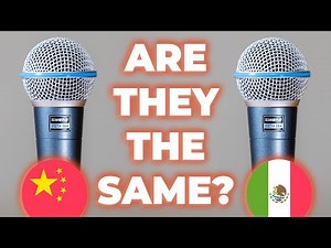 Comparing Shure Mics: Mexico vs China? Are these fake?