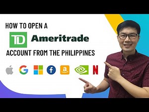 How to Open a TD Ameritrade Account From the Philippines [Step by Step Guide for Beginners]