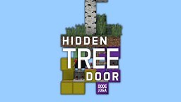 Redstone: Hidden Tree Door [Tutorial] Minecraft Map