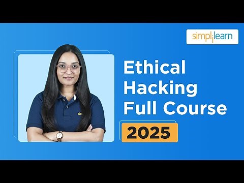 Ethical Hacking Full Course 2026 | Ethical Hacking Tutorial For Beginners | CompTIA | Simplilearn