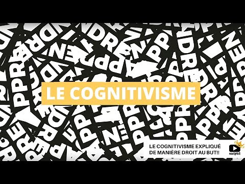 Melphilvideo - Le cognitivisme