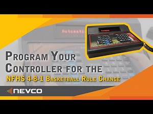 How to Program Your Nevco Controller for the NFHS 4-8-1 Bonus Rule Change