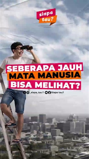 Seberapa Jauh Mata Manusia Bisa Melihat? 👀 #funfacts #tahukahkamu #Sains #MataManusia