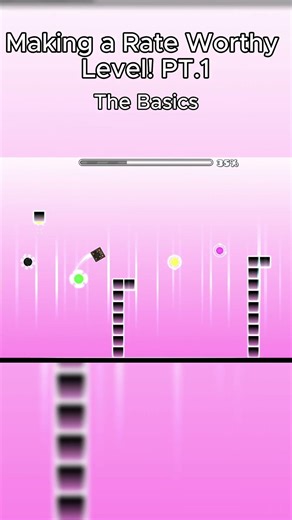Making a Rate Worthy Level in GD Part 1: The Basics #geometrydash #gdlayout #gdlevels