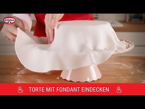 Torte mit Fondant eindecken | Schritt-für-Schritt-Anleitung | How-to | Dr. Oetker