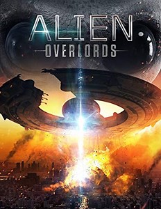 Alien Overlords / Извънземни господари