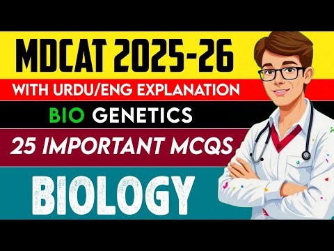 MDCAT 2025 | Genetics & Variation | 25 Most important MCQs | PMDC-IBA