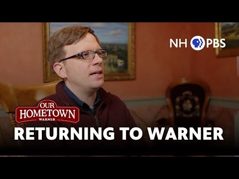 Returning to Warner | Our Hometown Warner
