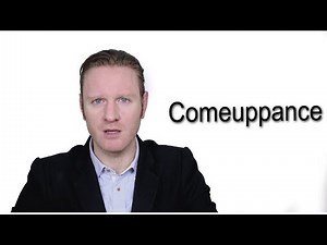 Comeuppance - Meaning | Pronunciation || Word Wor(l)d - Audio Video Dictionary