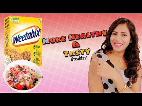 Healthy Breakfast with Weetabix | Recipe # 2