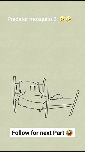 Predator mosquito 2! 🤣🤣 #fypシ゚viralシfypシ゚ #videoviral #reelsfbシ #funnyreelsvideo #fypageシ #fypシ #animationmeme #explorepage #studentlife #funnyvideo #mosquito #bites #sleepwell #treandingreels | Arjun Animations